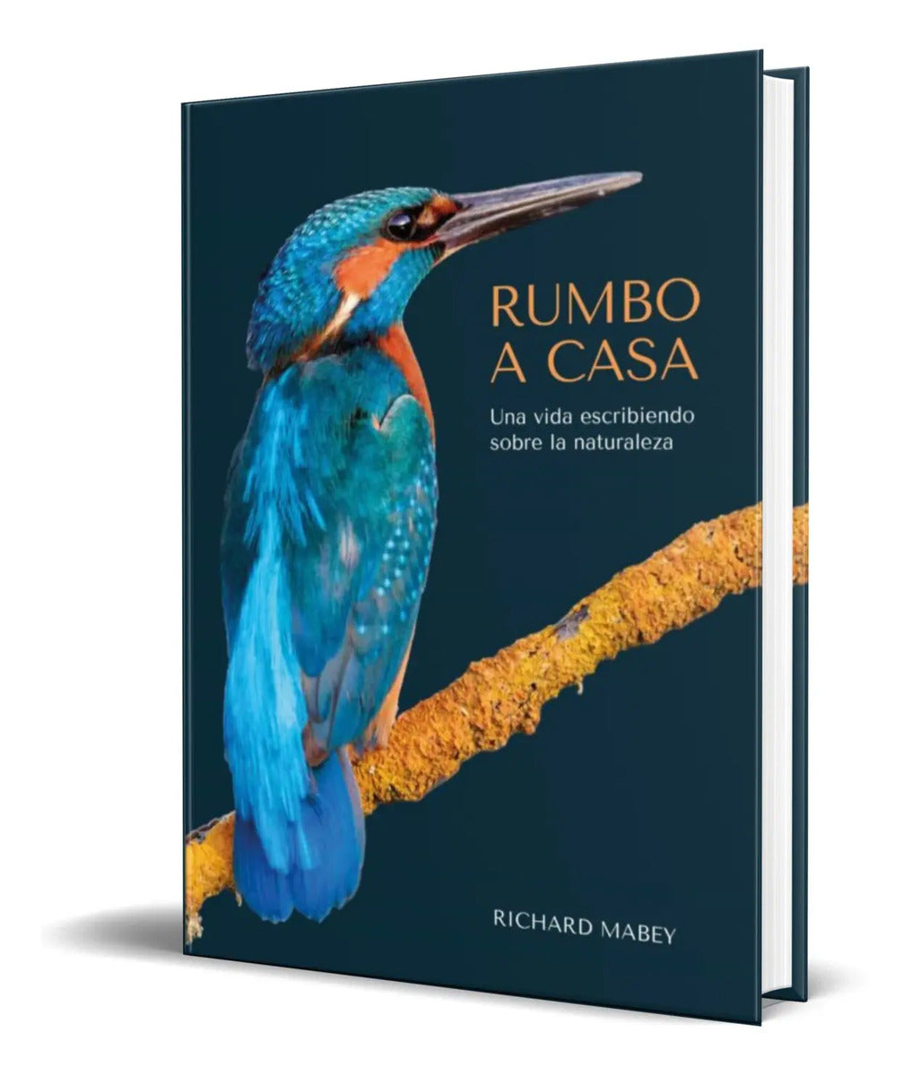 Portada de Libro Rumbo A Casa [ Richard Mabey ] Original