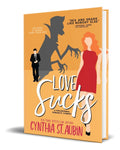 Portada de Libro Love Sucks [ Cynthia St Aubin ] Original