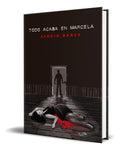 Portada de Libro Todo Acaba En Marcela [ Sergio Barce ] Original