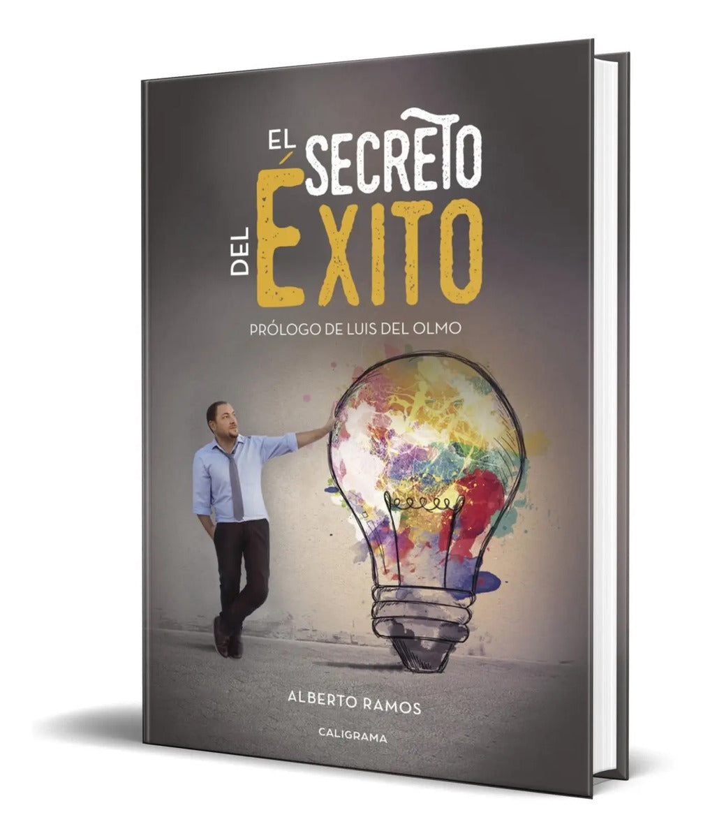 Portada de Libro El Secreto Del Exito [ Alberto Ramos ] Original