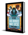 Portada de Los Dioses Más Locos [ Destripando La Historia ] Original