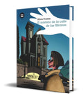 Portada de Libro El Misterio De La Calle De Las Glicinas [ Original ]