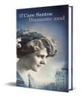 Portada de Libro Diamante Azul [ Care Santos ] Original
