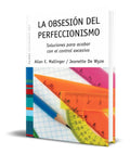 Portada de Libro La Obsesion Del Perfeccionismo [ Allan E. Mallinger ]