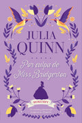Portada de Libro Rokesby 1: Por Culpa De Miss Bridgerton - Julia Quinn