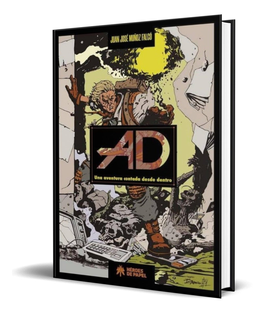 Portada de Libro Ad Una Aventura Contada Desde Dentro [ Original ]