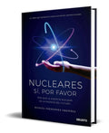 Portada de Libro Nucleares Sí, Por Favor [ Manuel Fernández ] Original