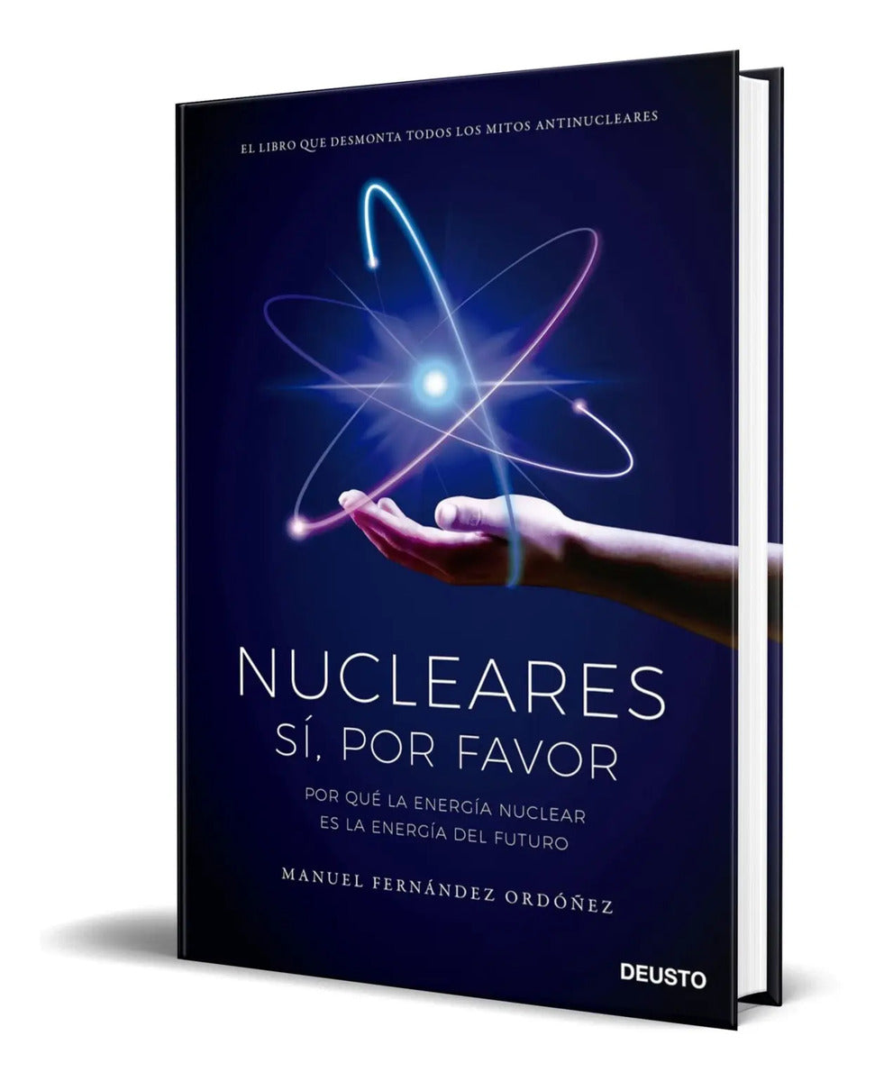 Portada de Libro Nucleares Sí, Por Favor [ Manuel Fernández ] Original