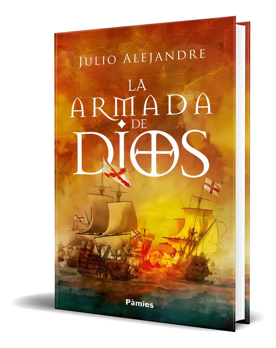 Portada de Libro La Armada De Dios [ Julio Alejandre ] Original, De Julio Alejandre., Vol. 1. Editorial Pamies, Tapa Blanda…