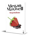 Portada de Libro Sorprendeme [ Megan Maxwell ] Español Original