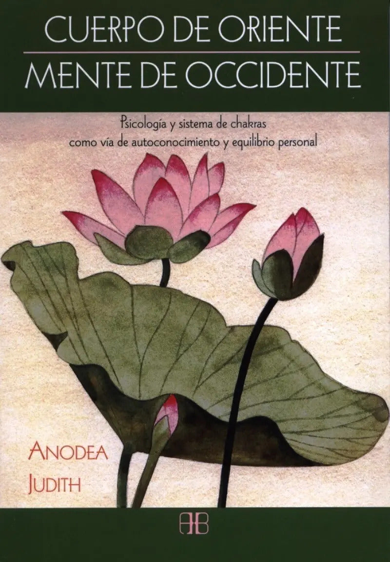 Portada de Cuerpo De Oriente, Mente De Occidente