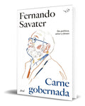 Portada de Libro Carne Gobernada [ De Política, Amor Y Deseo ] Original