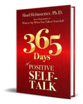 Portada de 365 Days Of Positive Self Talk [ Shad Helmstetter ] Original