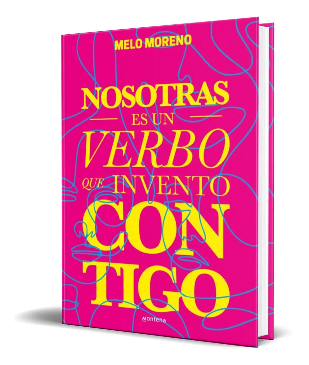 Portada de Libro Nosotras Es Un Verbo Que Invento Contigo [ Original ]