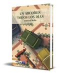 Portada de Libro Un Arcoiris Todos Los Dias [ Arantxa Solis ] Original