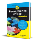 Portada de Libro Pensamiento Critico Para Dummies [ Martin Cohen ]