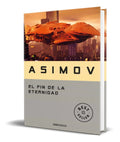 Portada de Libro El Fin De La Eternidad [ Isaac Asimov ] Original