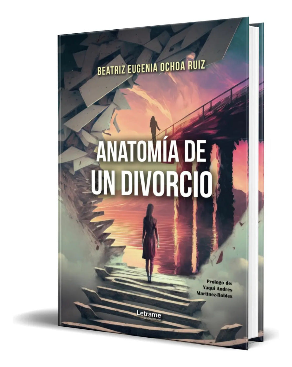 Portada de Libro Anatomía De Un Divorcio [ Beatriz Ochoa R. ] Original