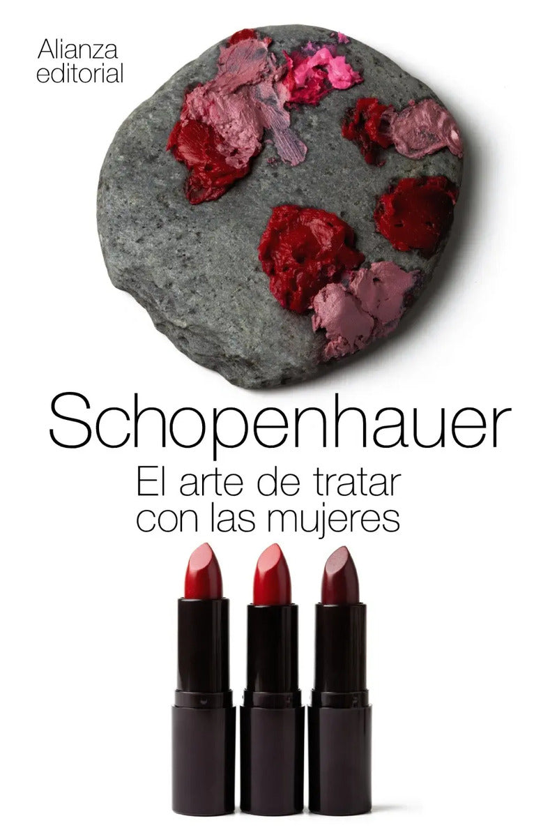 Portada de Libro El Arte De Tratar Con Las Mujeres De Arthur Schopenhauer Editorial Alianza