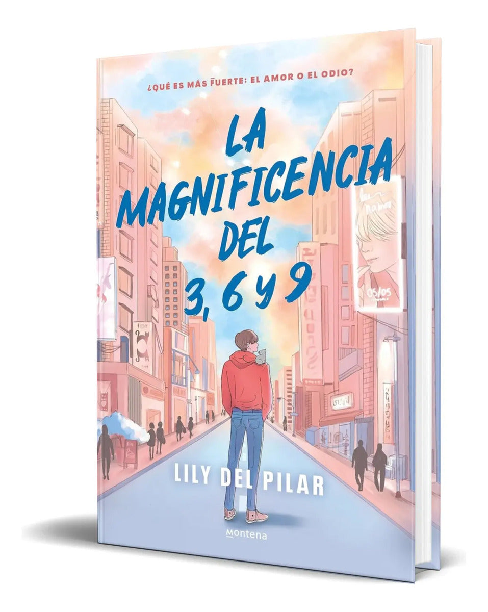 Portada de Libro La Magnificencia Del 3, 6 Y 9 Lily Del Pilar Original