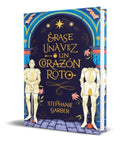 Portada de Libro Erase Una Vez Un Corazon Roto [ Stephanie Garber ]