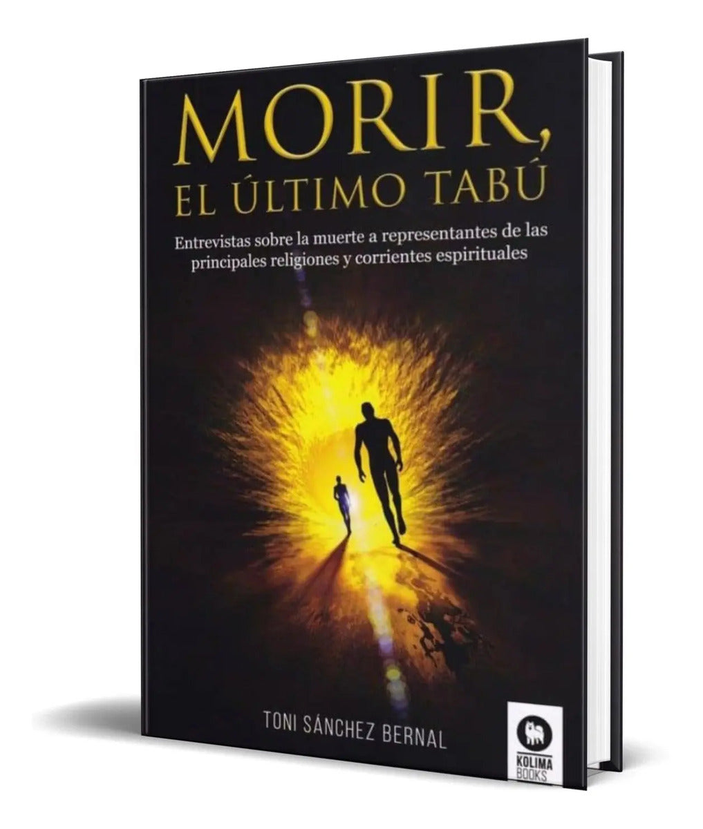Portada de Libro Morir, El Ultimo Tabu [ Toni Sáchez ] Original
