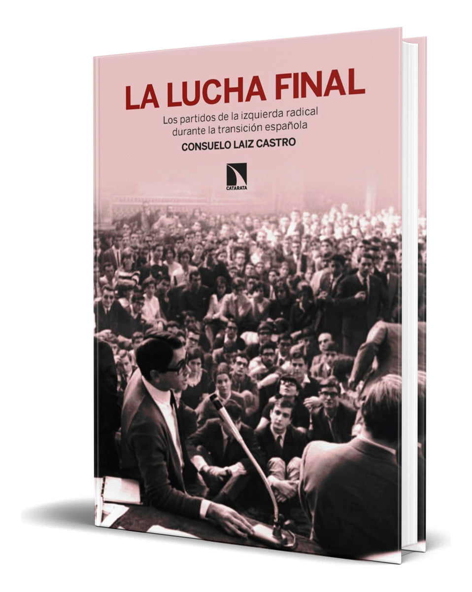 Portada de Libro La Lucha Final Los Partidos De La Izquierda Original