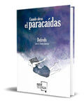Portada de Libro Cuando Abras El Paracaídas [ Defreds ] Original