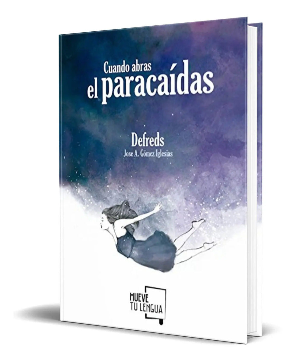 Portada de Libro Cuando Abras El Paracaídas [ Defreds ] Original