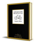 Portada de Libro Soñar Con Bicicletas [ Angeles Mora ] Original