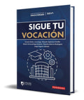 Portada de Libro Sigue Tu Vocación Edición 2021 [ Original ]