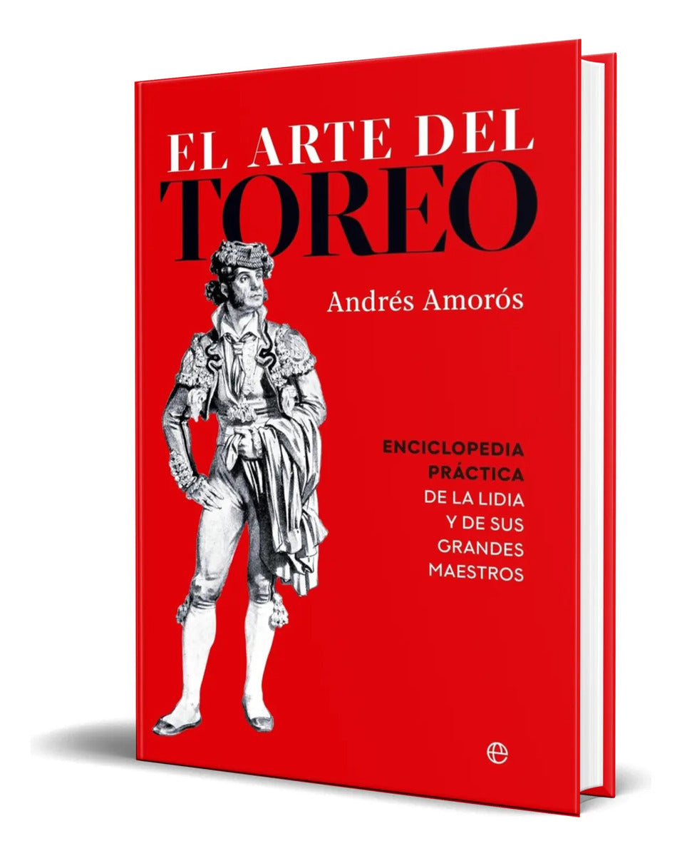 Portada de Libro El Arte Del Toreo [ Andrés Amorós ] Original