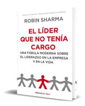 Portada de Libro El Líder Que No Tenía Cargo [ Robin Sharma ] Original