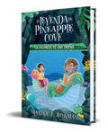 Portada de Libro La Leyenda De Pineapple Cove La Promesa De Una Sirena