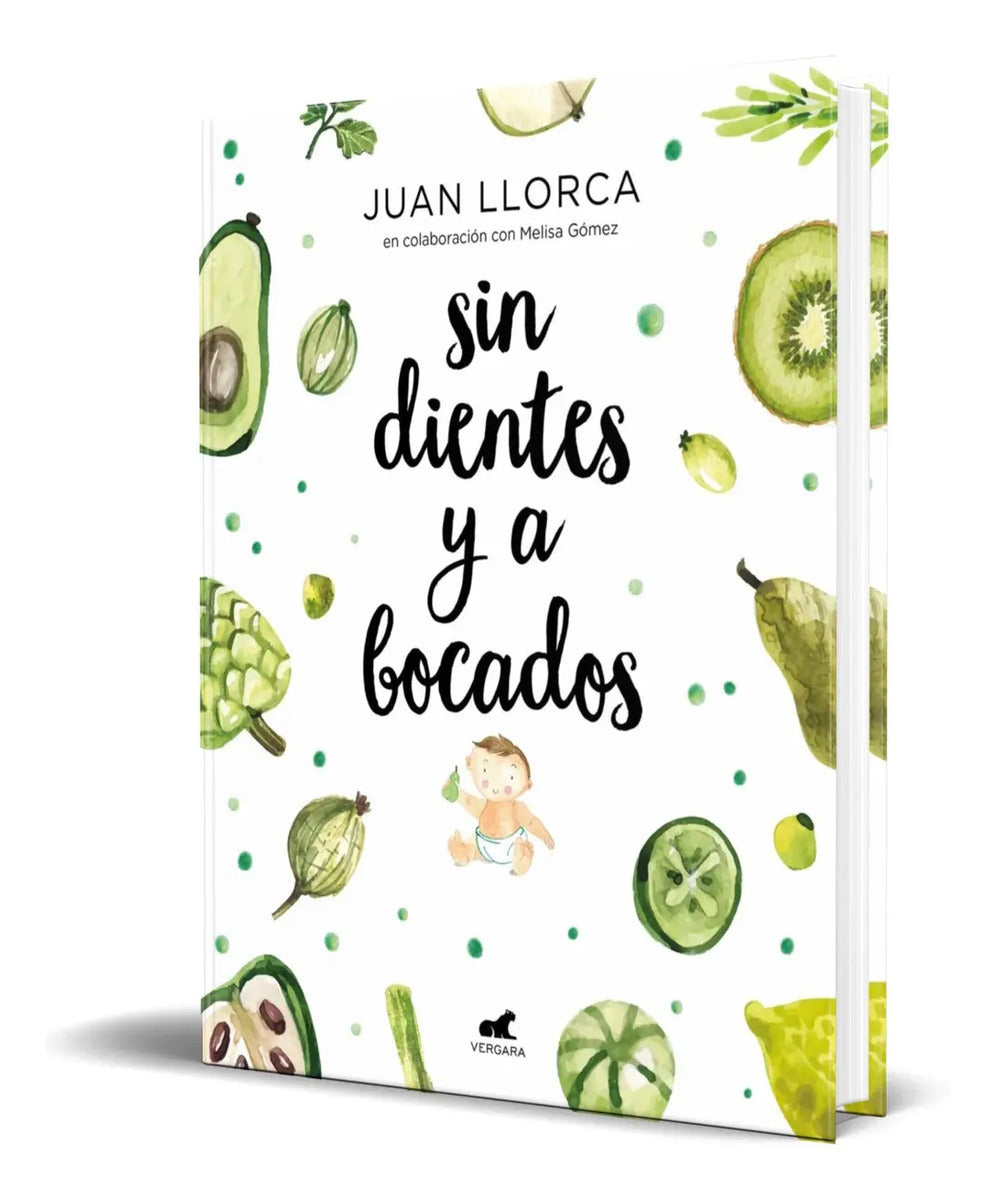 Portada de Libro Sin Dientes Y A Bocados [ Recetas Para Bebes Y Niños ]