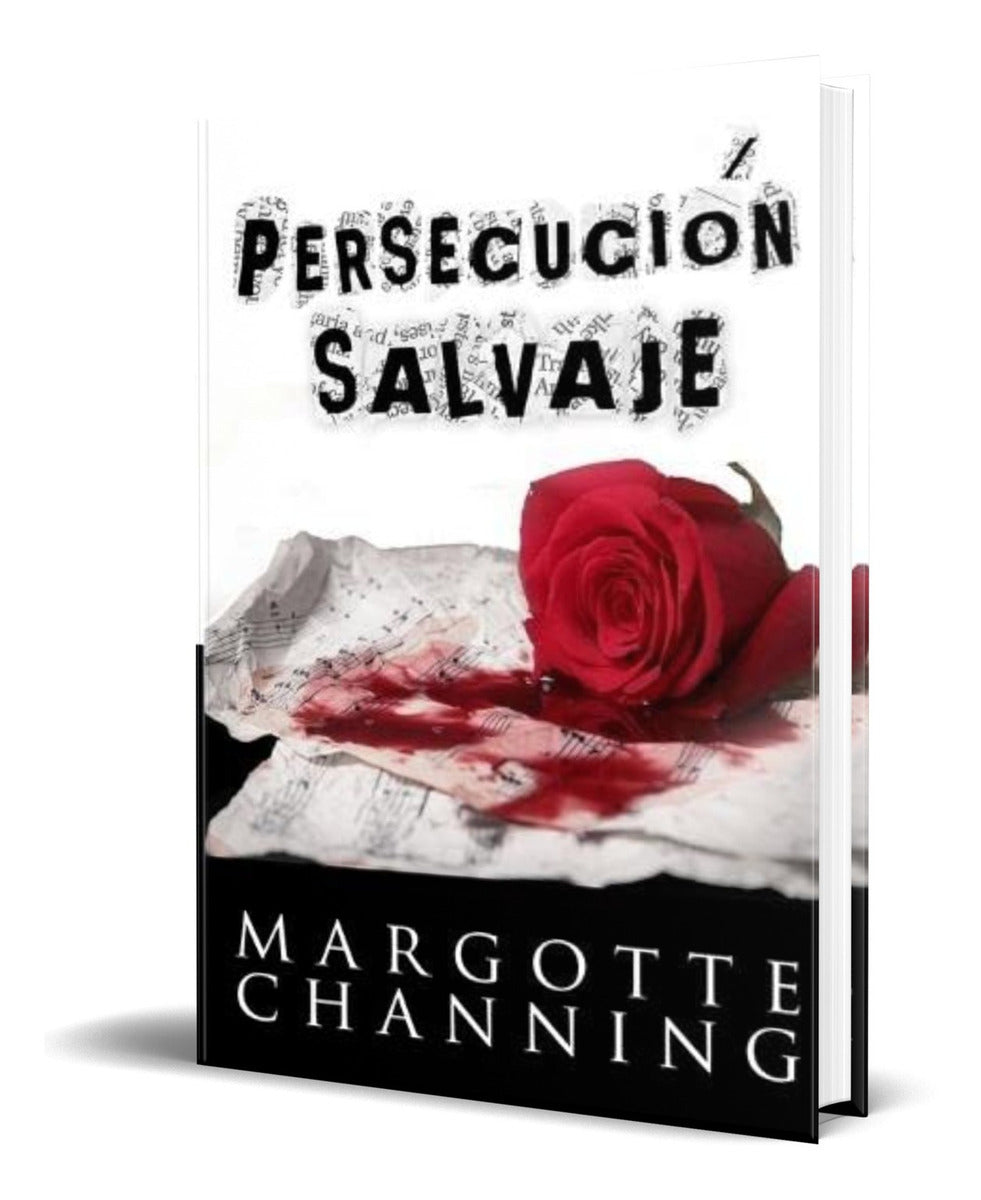Portada de Libro Persecución Salvaje [ Margotte Channing ] Original