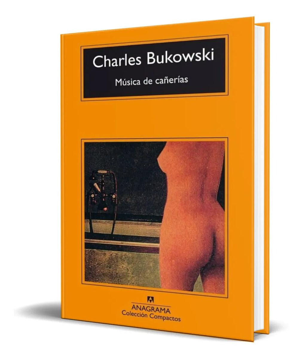 Portada de Libro Musica De Cañerias [ Charles Bukowski ] Original