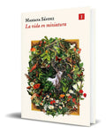 Portada de Libro La Vida En Miniatura [ Mariana Sández ] Original