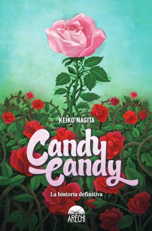 Portada de Candy Candy: La Historia Definitiva, De Nagita,keiko., Vol. 0. Editorial Arechi, Tapa Dura, Edición 1 En Español,…