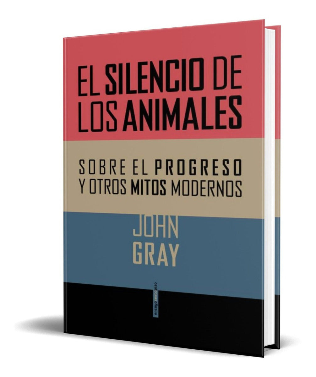 Portada de Libro El Silencio De Los Animales [ John Gray ] Original