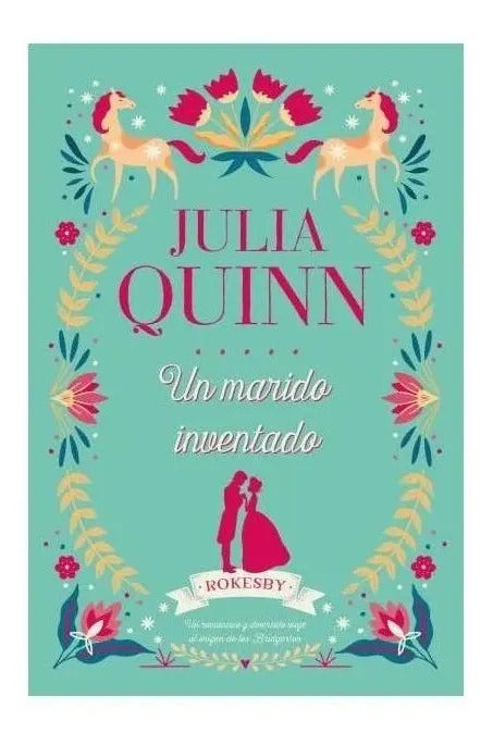 Portada de Un Marido Inventado - Julia Quinn