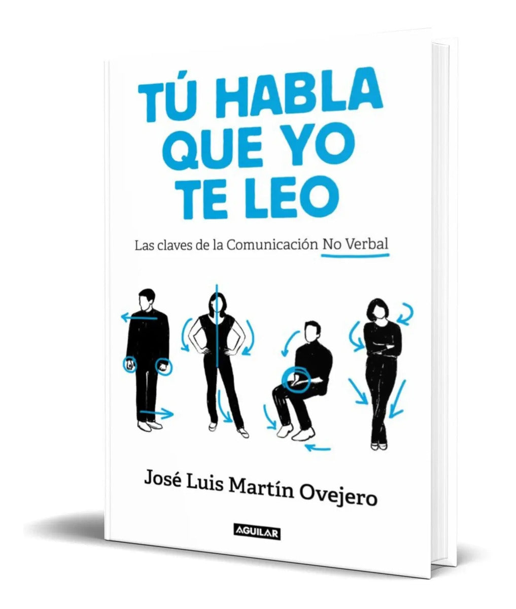 Portada de Libro Tú Habla, Que Yo Te Leo [ Jose Luis Martin Ovejero]