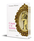 Portada de Libro Casate Y Se Sumisa [ Constanza Miriano ] Original