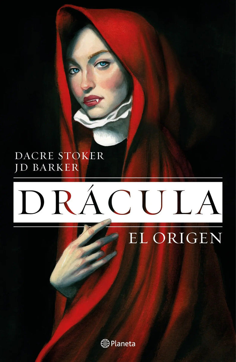 Portada de Drácula. El Origen, De Barker, J.d.. Planeta Internacional Editorial Planeta México, Tapa Blanda En Español, 2019