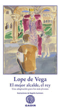 Portada de Libro El Mejor Alcalde, El Rey [ Lope De Vega ] Original