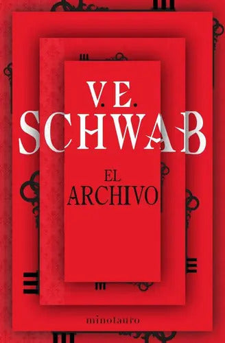 Portada de El Archivo Nº 01/02, De Schwab, V. E.. Editorial Minotauro, Tapa Blanda En Español