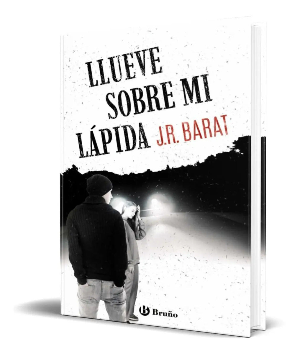 Portada de Libro Llueve Sobre Mi Lapida [ J.r. Barat ] Original