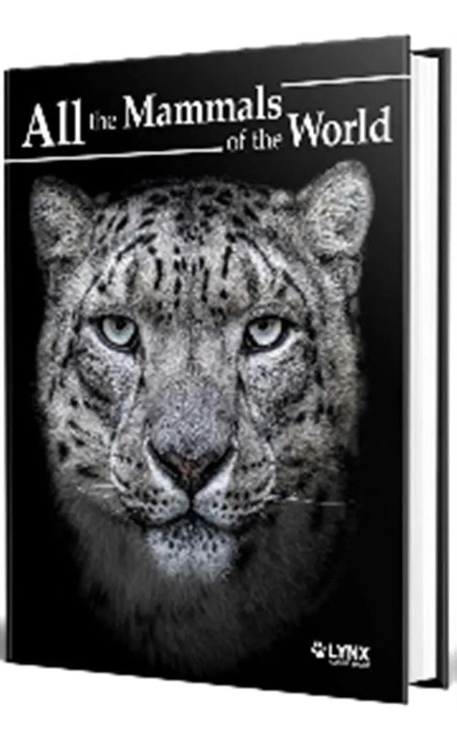 Portada de All The Mammals Of The World, De Wood, Wendy. Editorial Lynx, Tapa Dura En Inglés, 2023