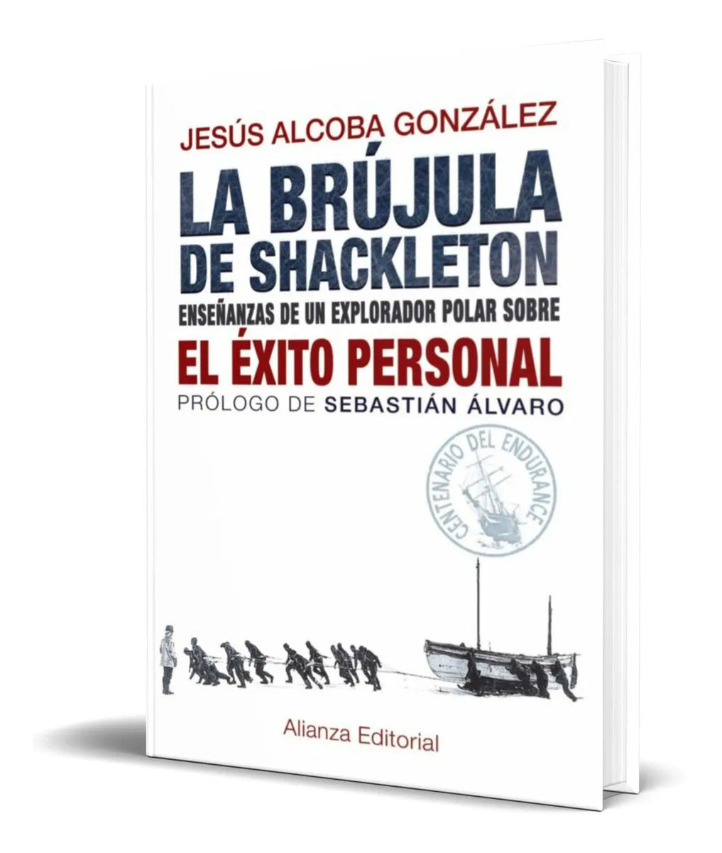 Portada de Libro La Brujula De Shackleton [ Jesus Alcoba Gonzalez ]