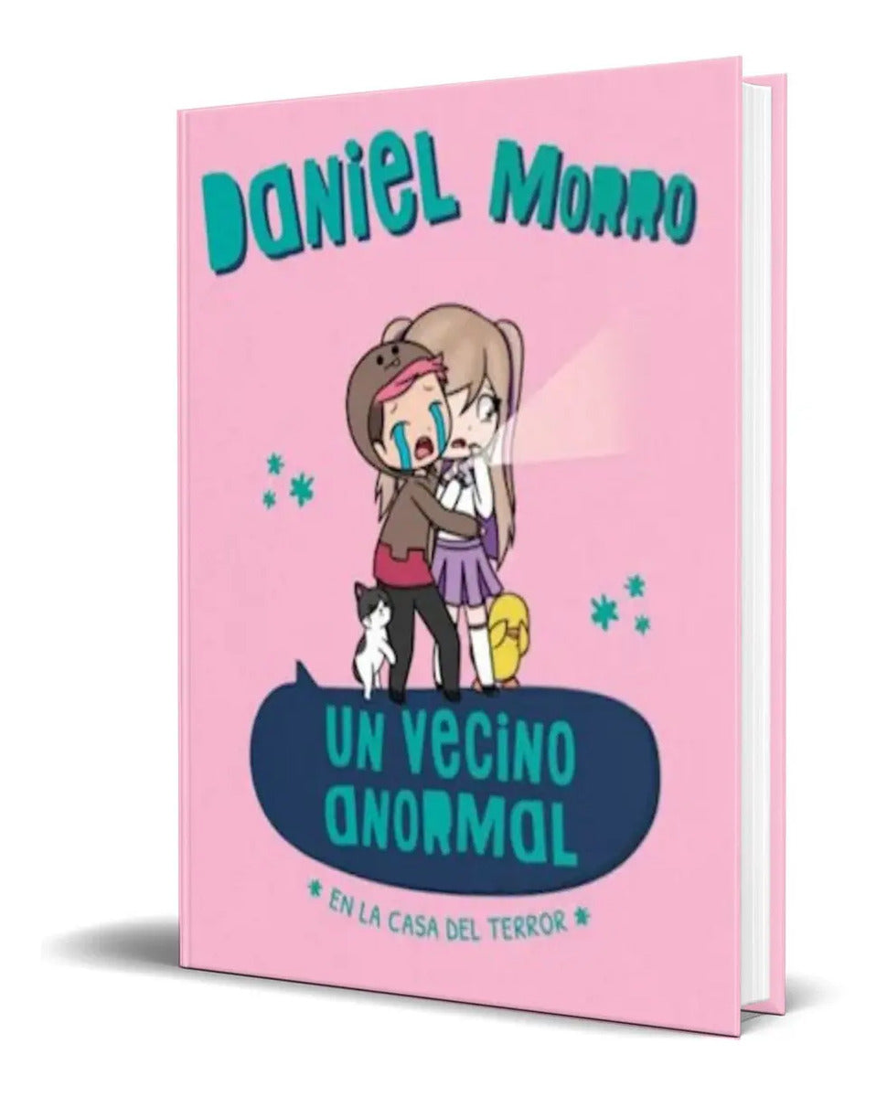 Portada de Libro Un Vecino Anormal [ En La Casa Del Terror ] Original